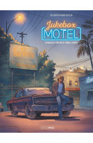 Jukebox motel - t01 - la mauvaise fortune thomas shaper