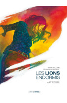 Lions endormis (les) - t01 - les lions endo rmis - histoire complete