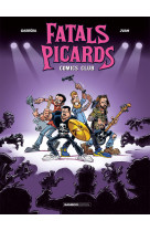 Les fatals picards - les fatals picards - tome 01 - comics club