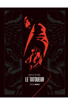 Tatoueur (le) - t01 - le tatoueur - histoir e complete