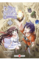 Cave king (the) - t01 - the cave king - vol . 01