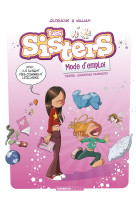 Les sisters, mode d'emploi - guide