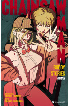 Chainsaw man: buddy stories