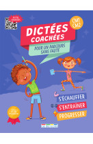 Dictees coachees cm1-cm2 - pour un parcours sans faute !