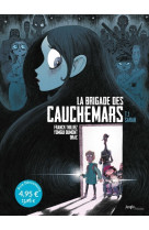 La brigade des cauchemars - t01 - sarah