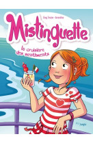 Mistinguette t13 la croisiere des sentiments