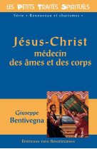 Jesus-christ medecin des ames et des corps