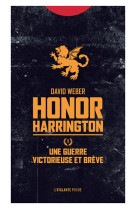 Honor harrington t3 une guerre victorieuse et breve