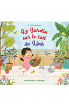 Le jardin sur le toit de linh