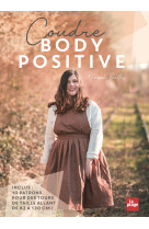 Coudre body positive - la couture des femme s qui s'assument