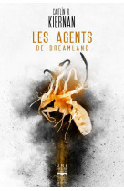 Les agents de dreamland