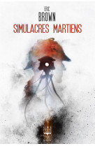 Les simulacres martiens