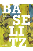 Baselitz  catalogue de l'exposition