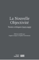 La novelle objectivite - anthologie