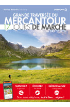 Grande traversee du mercantour : 17 jours de marche - la grande traversee