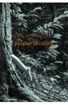 Peupler la colline