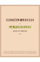 La furieuse - rives et derives