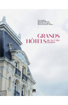 Les grands hotels de la cote fleurie