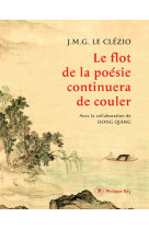 Le flot de la poesie continuera de couler