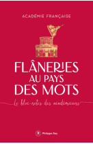 Flaneries au pays des mots