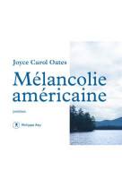 Melancolie americaine