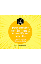 La petite boite sante pour booster mon immu nite et mes defenses naturelles