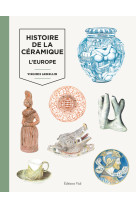 Histoire de la ceramique - l'europe