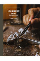 Les bijoux : art et techniques