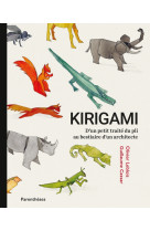 Kirigami - d'un petit traite du pli au bestiaire d'un archit