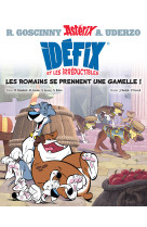 Idefix et les irreductibles t02 les romains se prennent une gamelle