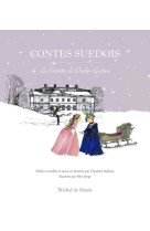 Contes suedois - les histoires de charles-gustave