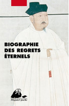 Biographie des regrets eternel