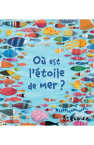 Ou est l etoile de mer