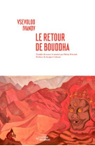 Le retour de bouddha