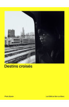 Destins croises