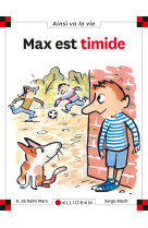 Max est timide