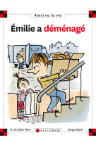 Emilie a demenage