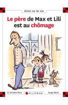 Le pere de max et lili est au chomage