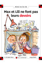 Max et lili ne font pas leurs devoirs