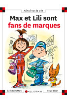 Max et lili sont fans de marques