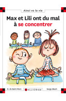 Max et lili ont du mal a se concentrer