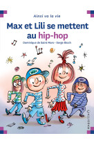 Max et lili se mettent au hip hop