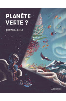 Planete verte ?