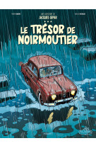 Une aventure de jacques gipar t10 - le tresor de noirmoutiers