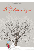 La bicyclette rouge t1 - yahwari