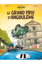 Une aventure de jacques gipar - t11 - le gran - le grand prix d'angouleme