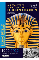 La decouverte de la tombe de toutankhamon