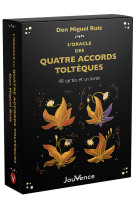 L'oracle des quatre accords tolteques - 48 cartes et un livret