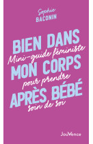 Bien dans mon corps apres bebe - 10 reponses indispensables