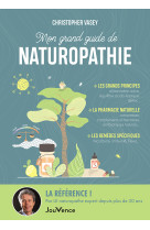 Mon grand guide de naturopathie